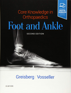 FOOT AND ANKLE. CORE KNOWLWDGW IN ORTHOPAEDICS