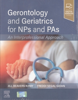 Gerontology and geriatrics for nps and pas