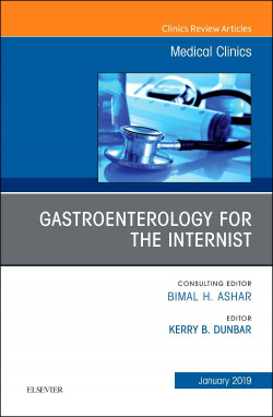 Gastroenterology for the Internist, An Issue of Medical Clinics of North America, Volume 103-1