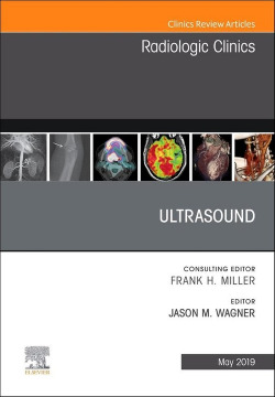 Ultrasound: an issue of radiologic clinics of North America