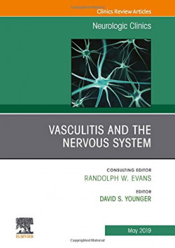 VASCULITIS AND THE NERVOUS SYSTEM, ISSUE NEUROLOGIC CLINICS