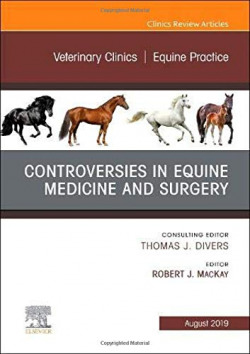 CONTROVERSIES EQUINE MEDICINA AND SURGERY