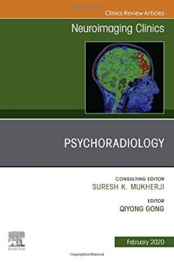 Psychoradiology:neuroimaging clinics of north america