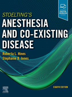 STOELTING'S ANESTHESIA AND CO-EXISTING DISEASE (EIGHTH EDITION)
