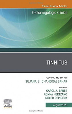 TINNITUS AN ISSUE OTALRYNGOLOGIC CLINICS NORTH AMERICA V.53