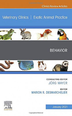 Behavior, an issue veterinary clinics of north america