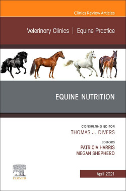 Equi nutrition,issue veterinary clinics of north america