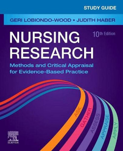 Nursing Research: Methods and Critical Appraisal for Evidence-Based Practice, 10