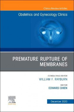 Premature rupture of membranes