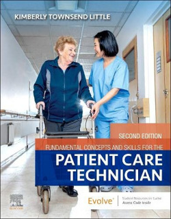 FUNDAMENTAL CONCEPTS SKILLS PATIENT CARE TECHNICIAN 2ND.ED.