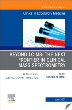 Next frontier clinical mass spectrometry clinics laboratory