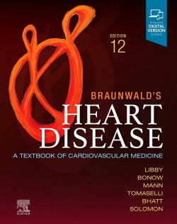 BRAUNWALD'S HEART DISEASE (1 VOL.) 12TH. EDITION