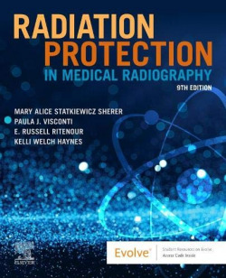 RADIATION PROTECTION MEDICAL RADIOGRAPHY 9TH EDITION