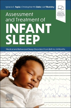 Assessment and treatment of infant sleep:medical