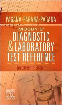 MOSBY'S DIAGNOSTIC AND LABORATORY TEST REFERENCE 17TH.ED.