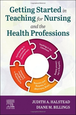 GETTING STARTED IN TEACHING FOR NURSING HEALT PROFESSIONS