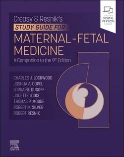 Creasy-resnik's study guide for maternal fetal medicine