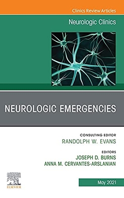 Emergencies, an issue of neurologic clinics