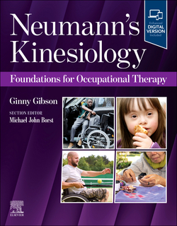 NeumannÆs Kinesiology: Foundations for Occupational Therapy