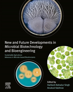 New and Developments in Microbial Biotechnology and Bioengineering