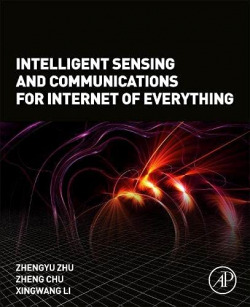 Intellingent sensing and communications internet everything