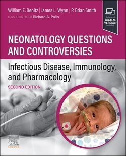 NEONATOLOGY QUESTIONS AND CONTROVERSIES.INFECTIOUS DISEASE.