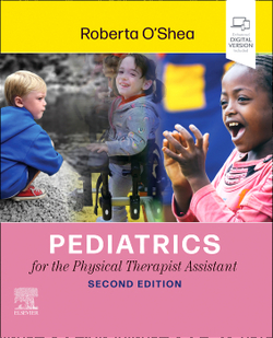 Pediatrics for the phusical therapist assistant