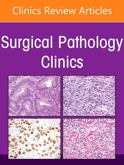 Breast Pathology, an issue of surgical pathology clinics, volume 1