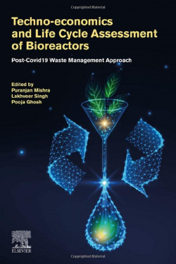 Techno-economics and life cycle assessment bioreactors