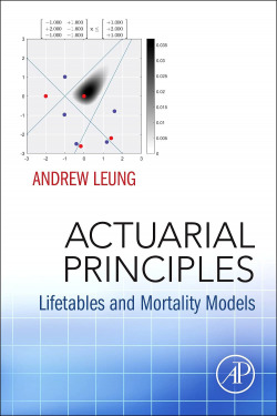 Actuarial principles:lifetables and mortality models
