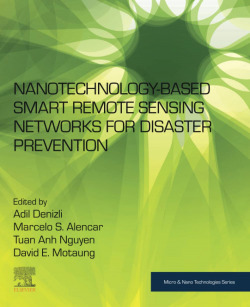 Nanotechnology-based smart remote sensing networks disaster Prevention