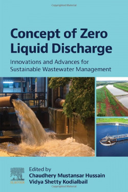 Concept of zero liquid discharge:innovations and advances