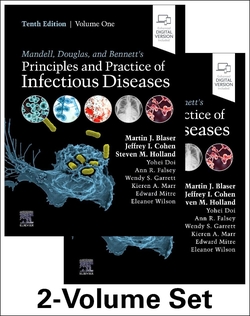 Mandell, Douglas, and Bennett's Principles and Practice of Infectious Diseases,