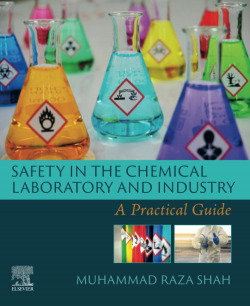 Safety in the chemical laboratory and industry:a pracitcal