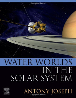 WATER WORLDS IN THE SOLAR SYSTEM