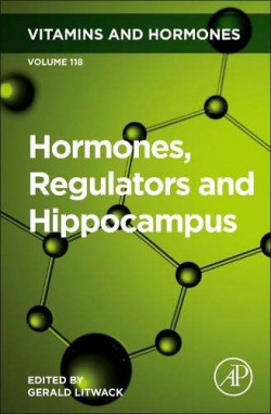 Hormones, Regulators and Hippocampus, Volume 118