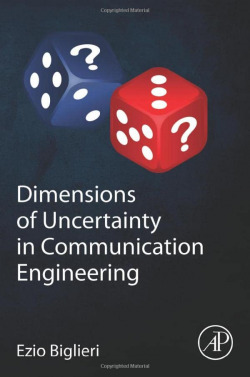 DIMENSIONS OF UNCERTAINTY COMMUNICATION ENGINEERING
