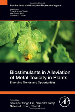 Biostimulants in allevation of metal toxicity in plants