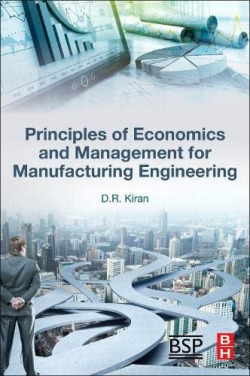 Principles of economics and management for manufacturing