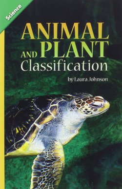 LEVELED READER 6-PACK GRADE 4 ON: ANIMALS AND PLANT CLASSIFI