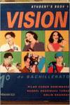 ANT/VISION 1.ST (1O.LOGSE).(SPANISH) *HE