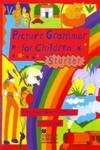 STARTER.PICTURE GRAMMAR FOR CHILDREN
