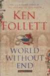 (FOLLET).WORLD WITHOUT END.-INTEGRA-