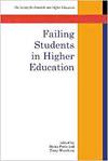FAILING STUDENTS IN HIGHER EDUCATION