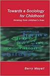 TOWARDS A SOCIOLOGY FOR CHILDHOOD