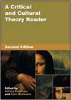 A CRITICAL AND CULTURAL THEORY READER