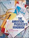 THE ANIMATION PRODUCER'S HANDBOOK