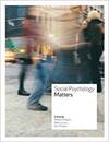 SOCIAL PSYCHOLOGY MATTERS