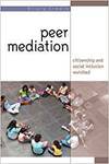 PEER MEDIATION: CITIZENSHIP AND SOCIAL INCLUSION REVISITED