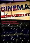 CINEMA ENTERTAINMENT: ESSAYS ON AUDIENCES, FILMS AND FILM MAKERS